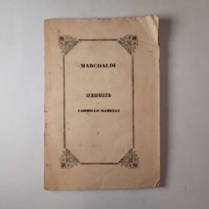 Oreste Marcoladi - Memorie intorno alla vita e alle opere di Camillo Ramelli da Fabriano - Tip. Crocetti 1861