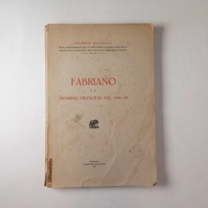 Fabriano e il Dominio francese nel 1798-99
