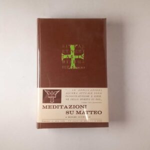 Richard Gutzwiller - Meditazioni su Matteo - Edizioni Paoline 1961
