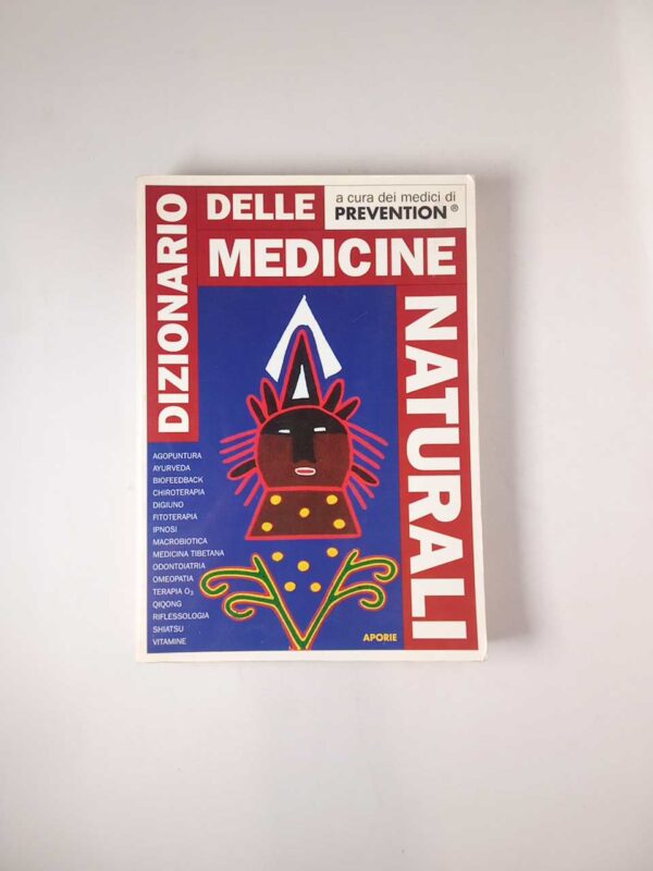 Dizionario delle medicine naturali - Aporie 1991