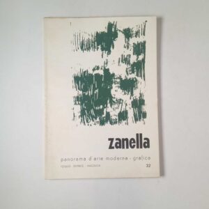 Silvio Zanella - Panorama d'arte moderna - grafica - Foglio Editrice 1966