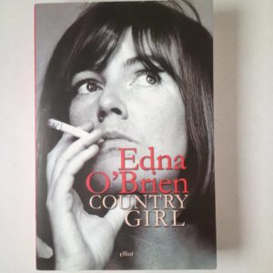 Edna O'Brien - Country girl - Elliot 2013