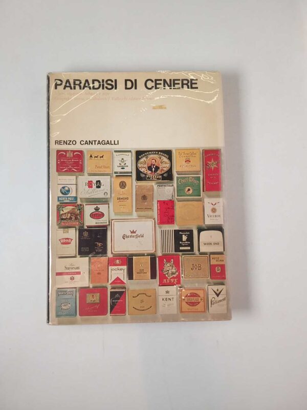 Renzo cantagalli - Paradisi di cenere - Vallecchi 1965