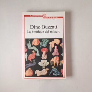 Dino Buzzati - La boutique del mistero - Mondadori 1998 (Copia)