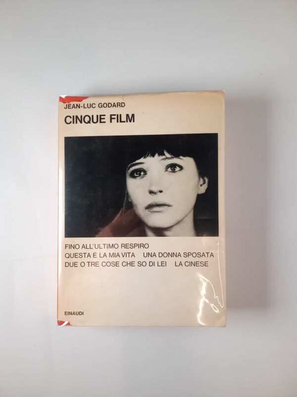 Jean-Luc Godard - Cinque film - Einaudi 1972