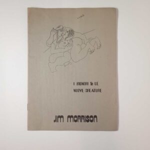 Jim Morrison - I signori & le nuove creature - Tampax editrice