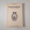 Dalmazio Pilati - Storia di Fabriano dalle origini ai nostri giorni - 1985