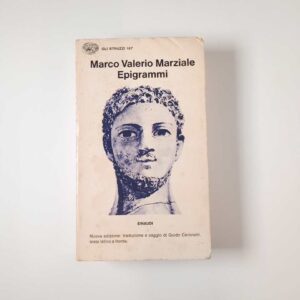 Marco Valerio Marziale - Epigrammi - Einaudi 1979
