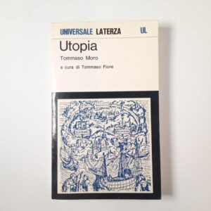 Tommaso Moro - Utopia - Laterza 1988