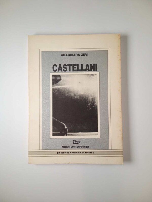 Adachiara Zevi - Castellani - Artisti contemporanei, Essegi 1984