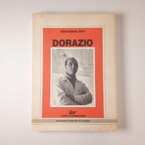 Adachiara Zevi - Dorazio - Artisti Contemporanei, Essegi 1985