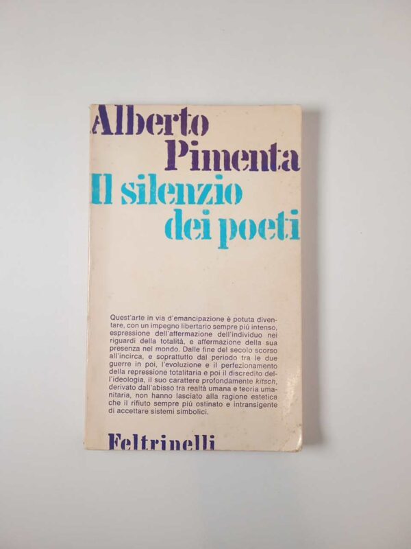 Alberto Pimenta - Il silenzio dei poeti - Feltrinelli 1978