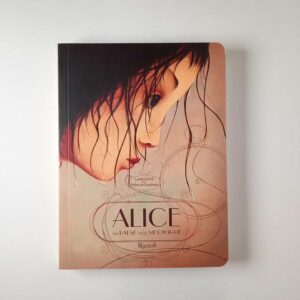 Lewis Carroll - Rebecca Dautremer - Alice nel paese delle meraviglie - Rizzoli 2022