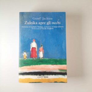 Guzel' Jachina - Zuleika apre gli occhi - Salani 2020