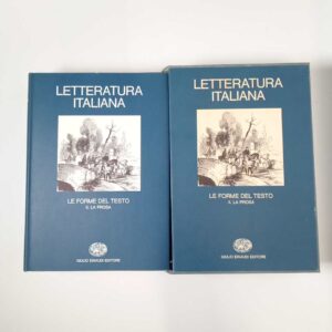 Letteratura italiana Vol. 3-2. Le forme del testo. La prosa. - Einaudi 1984