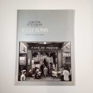 Willy Ronis - I grandi fotografi Fabbri 1983