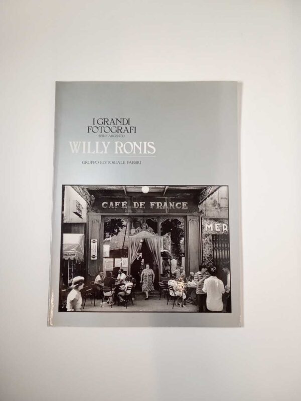 Willy Ronis - I grandi fotografi Fabbri 1983