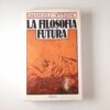 Emanuele Severino - La filosofia futura - Rizzoli 1989