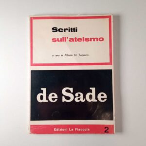de Sade - Scritti sull'ateismo - La Fiaccola 1971