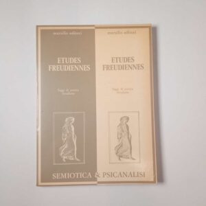 Etudes Freudiennes. Saggi di pratica freudiana. - Marsilio 1976