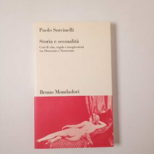 Paolo Sorcinelli - Storia e sessualità