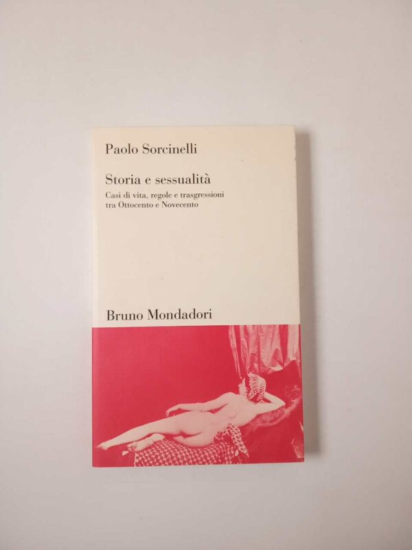 Paolo Sorcinelli - Storia e sessualità