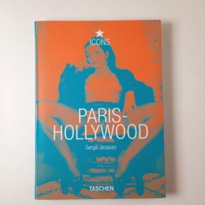 Serge Jacques - Paris-Hollywood - Taschen 2001