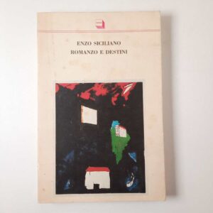 Enzo Siciliano - Romanzo e destini - Theoria 1992