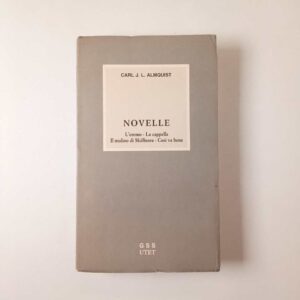 Carl J. L. Almquist - Novelle - UTET 1981