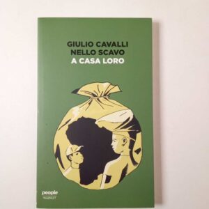 Giulio Cavalli, Nello Scavo - A casa loro - People 2019
