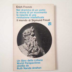 Erich Fromm - Il mondo di Sigmund Freud - AREA 1962
