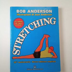 Bob Anderson - Stretching - Mediterranee 2001