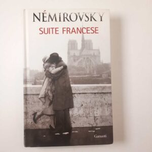 Irène Némirovsky - Suite francese - Garzanti 2015