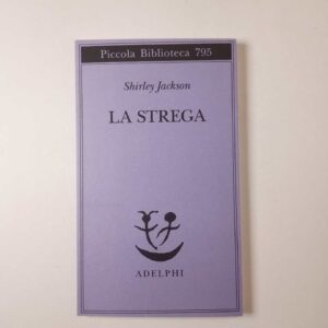 Shirley Jackson - La strega - Adelphi 2023