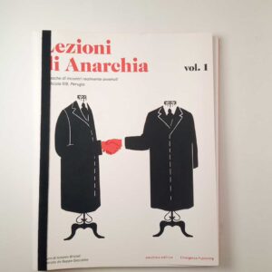 A. Brizioli (a cura di) - Lezioni di Anarchia Vol. 1 - Emergenze publishing 2021