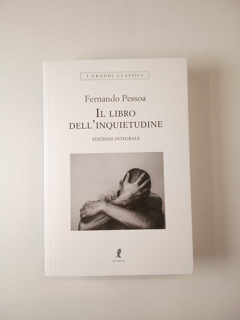 Fernando Pessoa - Il libro dell'inquietudine - Liberamente 2021 - Semi  d'inchiostro