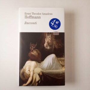 E. T. A. Hoffmann - Racconti
