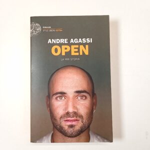 Andre Agassi - Open. La mia storia. - Einaudi 2012