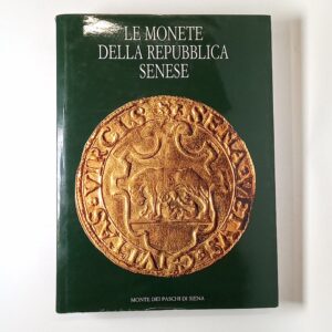 Le monete della Repubblica senese - 1992