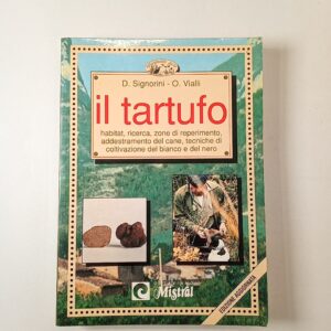 D. Signorini, O. Vialli - Il tartufo - Mistral 1990