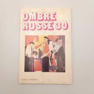 Ombre rosse 30 - Savelli 1979