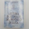 J. Radermakers, P. Bossuyt - Lettura pastorale del vangelo di Luca - EDB 2000