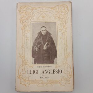 Luigi Anglesio - Ricordi - L.I.C.E.T. 1921