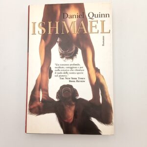 Daniel Quinn - Ishmael - Il Saggiatore 1999