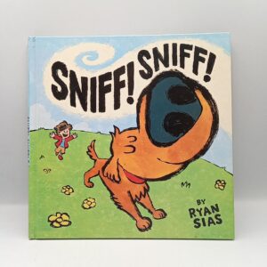 Ryan Sias - Sniff! Sniff! - Abrams 2015