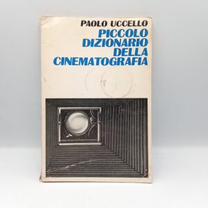 Paolo Uccello - Piccolo dizionario della cinematografia - 3M 1970