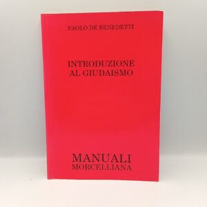 Paolo De Benedetti - Introduzione al giudaismo - Morcellina 1999