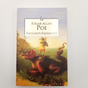 Edgar Allan Poe - Racconti fantastici - Rusconi 2010