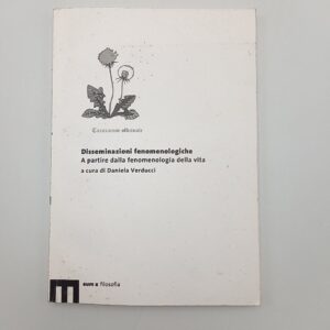 D. Verducci (A cura di) - Disseminazioni fenomenologiche - EUM 2007