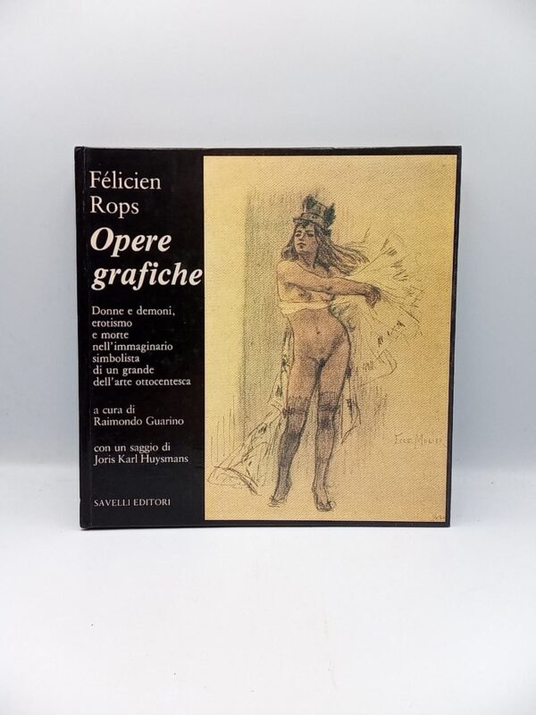 Félicien Rops - Opere grafiche - Savelli 1980